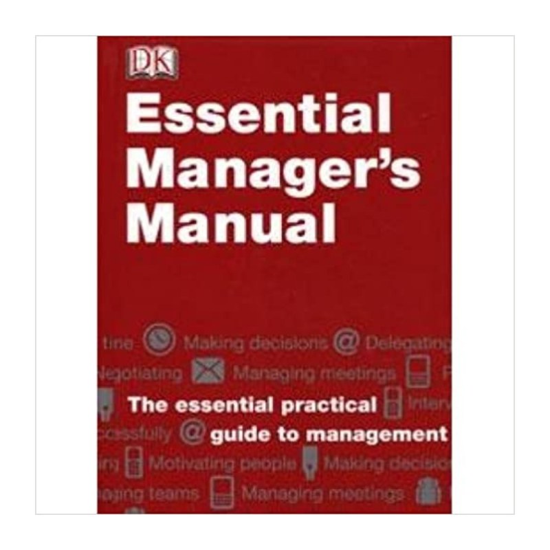 Essential Manager’s Manual